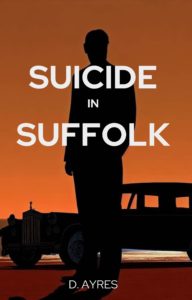 Suicide in Suffolk by D. Ayres