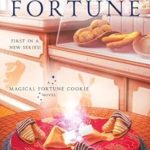 Ill-Fated Fortune by Jennifer J. Chow