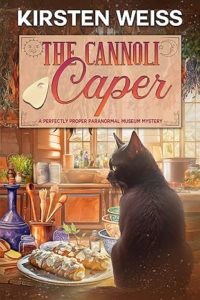 The Cannoli Caper by Kirsten Weiss