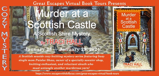 Murder at a Scottish Castle by Traci Hall ~ Spotlight