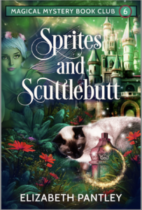 Sprites and Scuttlebutt by Elizabeth Pantley