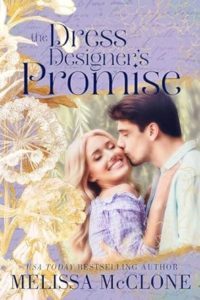 The Dress Designer's Promise by Melissa McClone