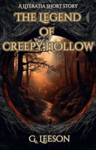 The Legend of Creepy Hollow by Gayle Leeson