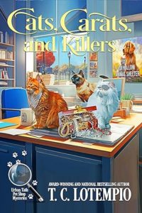 Cats, Carats and Killers by T.C. LoTempio