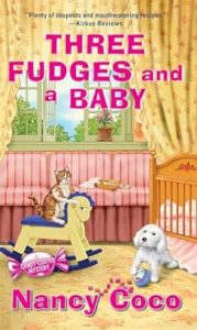 Three Fudges and a Baby by Nancy Coco