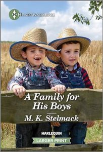A Family for His Boys by M.K. Stelmack
