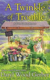 A Twinkle of Trouble by Daryl Wood Gerber
