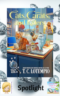 Cats, Carats, and Killers by T.C. LoTempio ~ Spotlight