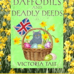 Daffodils and Deadly Deeds SL