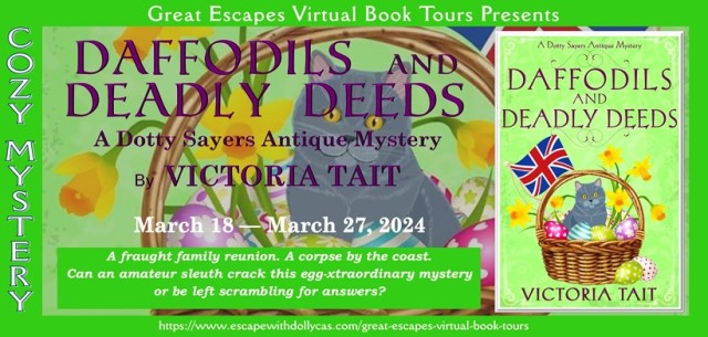 Daffodils and Deadly Deeds by Victoria Tait ~ Spotlight