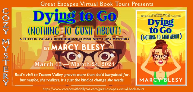 Dying to Go by Marcy Blesy ~ Spotlight