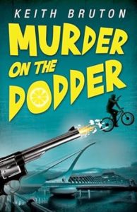 Murder on the Dodder by Keith Bruton