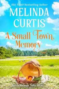 6. A Small Town Memory by Melinda Curtis