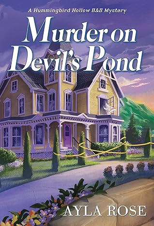 Murder on Devil’s Pond by Ayla Rose