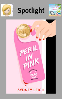 Peril in Pink by Sydney Leigh ~ Spotlight