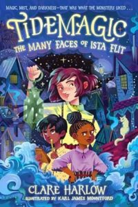 The Many Faces of Ista Flit by Clare Harlow