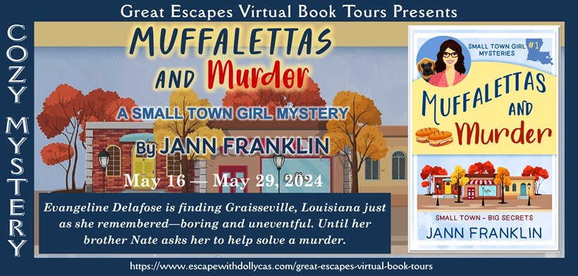 Muffalettas and Murder by Jann Franklin