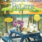 A Poisonous Palate by Lucy Burdette