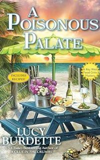 A Poisonous Palate by Lucy Burdette