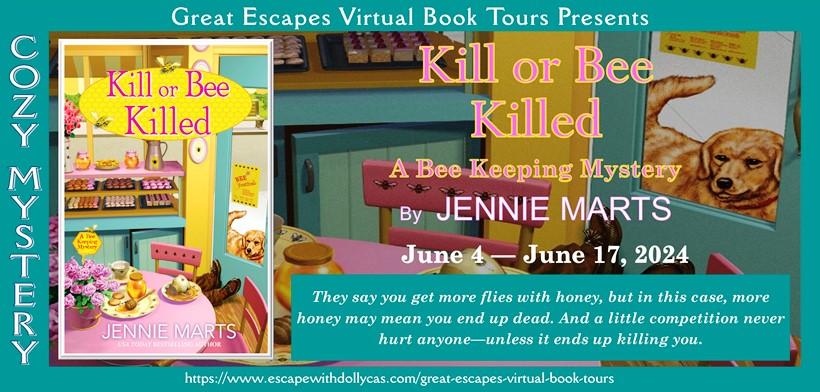 Kill or Bee Killed by Jennie Marts ~ Spotlight