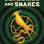 The Ballad of Songbirds and Snakes by Suzanne Collins