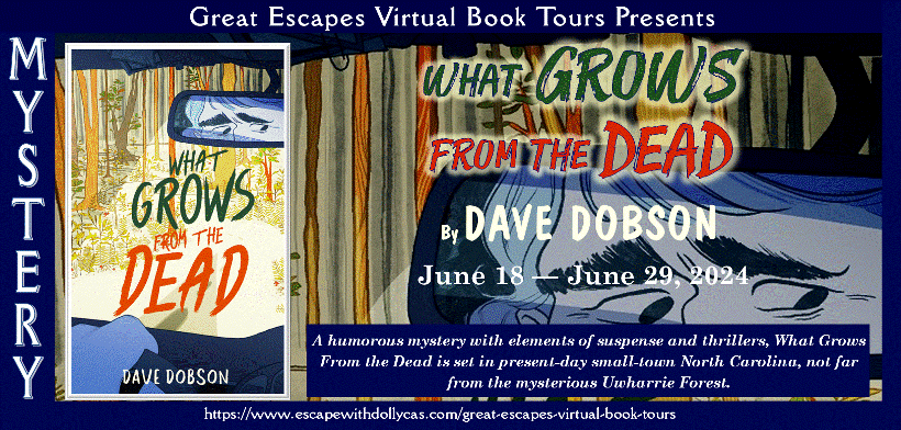 Prize 1: Paperback Copy of What Grows From the Dead by Dave Dobson; Prize 2: 3 ebook Copies of What Grows From the Dead by Dave Dobson
