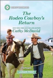 The Rodeo Cowboy's Return by Cathy McDavid