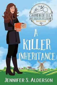 A Killer Inheritance by Jennifer S. Alderson