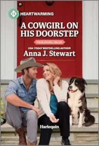 A Cowgirl on His Doorstep by Anna J. Stewart