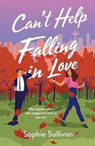 Can't Help Falling in Love by Sophie Sullivan