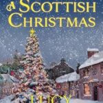 Death at a Scottish Christmas by Lucy Connelly