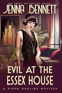 Evil at the Essex House by Jenna Bennett