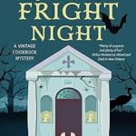 French Quarter Fright Night by Ellen Byron