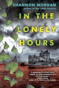 In the Lonely Hours by Shannon Morgan