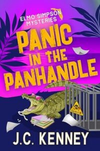 Panic in the Panhandle by J.C. Kenney