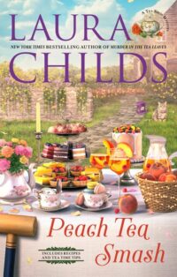 Peach Tea Smash by Laura Childs