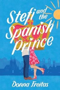 Stefi and the Spanish Prince by Donna Freitas