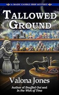 Tallowed Ground by Valona Jones