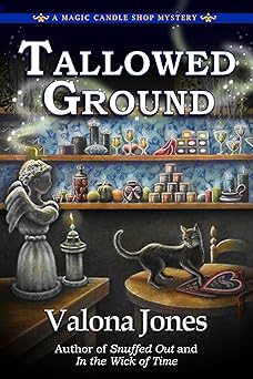 Tallowed Ground by Valona Jones