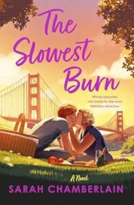 The Slowest Burn by Sarah Chamberlain