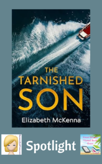 The Tarnished Son by Elizabeth McKenna ~ Spotlight