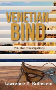 Venetian Bind by Lawrence E. Rothstein