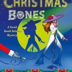 Blue Christmas Bones by Carolyn Haines