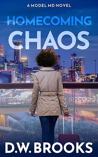 Homecoming Chaos by D.W. Brooks