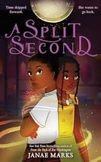 A Split Second by Janae Marks