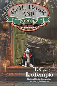 Bell, Book, and Corpses by T.C. LoTempio