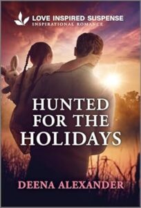 Hunted for the Holidays by Deena Alexander