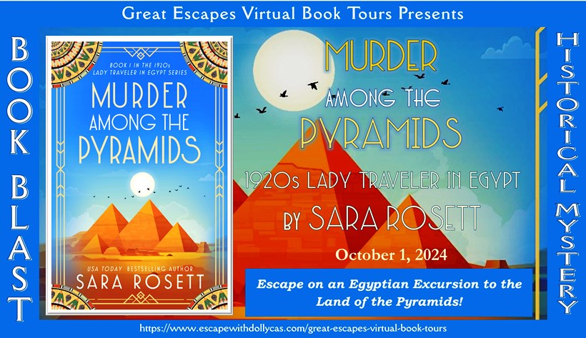 Murder Among the Pyramids by Sara Rosett ~ Book Blast