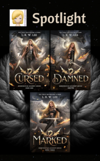 Morningstar Academy Series by L.R.W. Lee ~ Spotlight