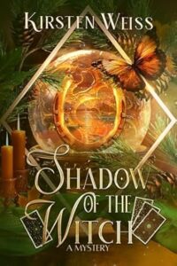 Shadow of the Witch by Kirsten Weiss